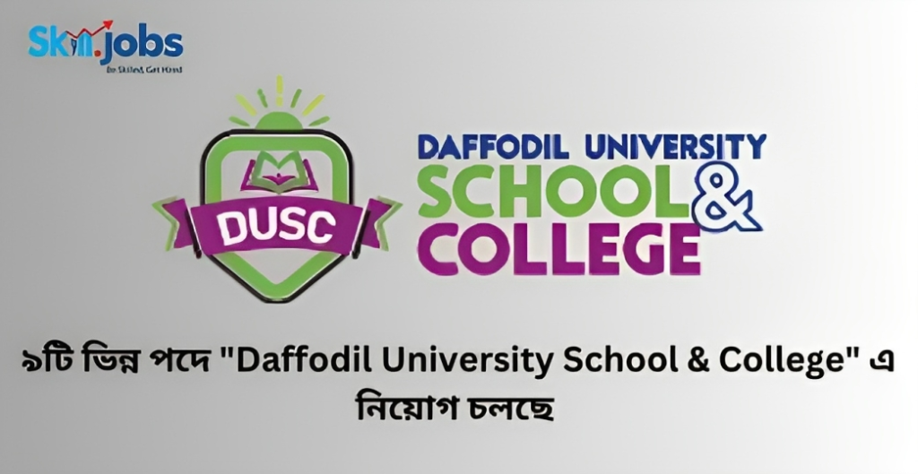 Daffodil University School & College
